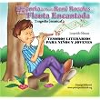 Historia del Ni�o Ren� Rosales y de la Flauta Encantada (Tesoros Literarios para Ni�os y J�venes, Vol. 3) ~ Leopoldo Minaya