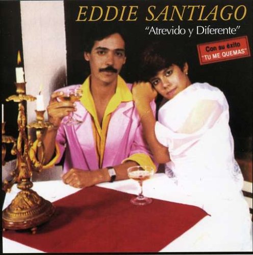 Eddie Santiago - Atrevido Y Diferente - Zortam Music