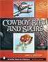 Cowboy Bits and Spurs: With Values