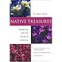 Native Treasures: Gardening With the Plants of California (Phyllis M. Faber Books)