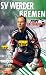 SV Werder Bremen - ran-Edition [VHS] L=0: my-fan-page.de