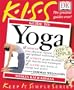 KISS Guide to Yoga