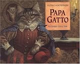  : Papa Gatto: An Italian Fairy Tale