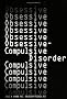 Obsessive-Compulsive Disorder (Twenty-First Century Medical Library)