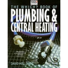 " Which? " Book of Plumbing and Central Heating ( " Which? " Consumer Guides)
