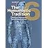 The Humanistic Tradition, Book 6: Modernism, Postmodernism, and the Global Perspective