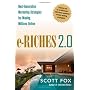 e-Riches 2.0: Next-Generation Marketing Strategies&hellip by Scott Fox