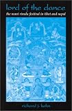 Lord of the Dance: The Mani Rimdu Festival in Tibet and Nepal (S U N Y Series in Buddhist Studies)