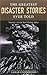 Book The Greatest Disaster Stories Ever Told: Seventeen Harrowing Tales