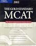 Gold Standard MCAT, 4th ed
