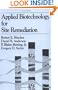 Applied Biotechnology for Site Remediation