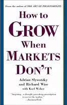 How to Grow When Markets Don't
