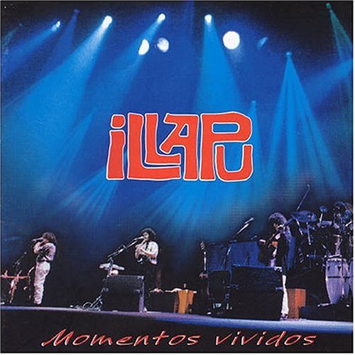 Illapu - Momentos Vividos - Zortam Music