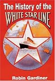 The History of White Star Line