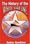 The History of White Star Line