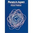 Planets in Aspect: Understanding Your Inner Dynamics (The Planet Series) by Robert Pelletier