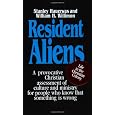 Resident Aliens: A Provocative Christian Assessment of Culture and Ministry for People Who Know that Something is Wrong
