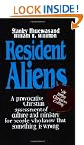 Resident Aliens: Life in the Christian Colony