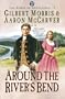 Around the River's Bend (The Spirit of Appalachia Series #5)