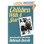 Children with a Star: Jewish Youth in Nazi Europe