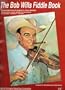 BOB WILLS FIDDLE BOOK: Music Book