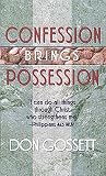 Confession Brings Possession