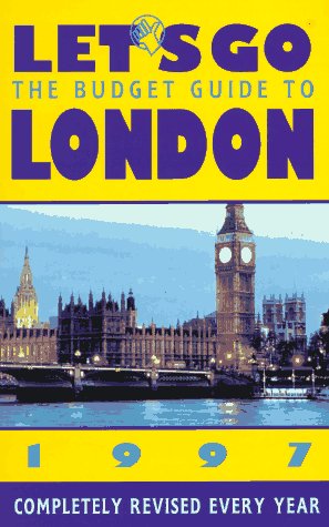 City Travel Guides Discounted  Books : Let's Go the Budget Guide to London 1997 (Annual)