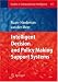 Intelligent Decision and Policy Making Support Sys...