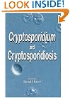 Cryptosporidium and Cryptosporidiosis
