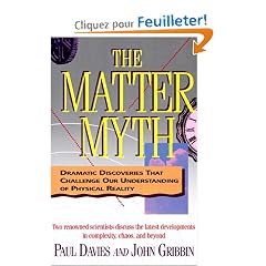 The Matter Myth: Dramatic Discoveries That Challenge Our Understanding of Physical Reality