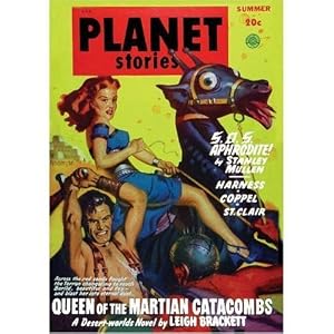 Planet Stories - Summer 1949 (Planet Stories Library) by Leigh Brackett, Alfred Coppel Jr., and Allen Anderson