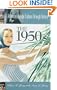 The 1950s (American Popular Culture Through History)