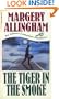 The Tiger in the Smoke