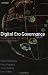 Confronta prezzi Digital Era Governance: IT Corporations, the State, and E-Government