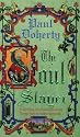 The Soul Slayer (Paul Doherty Historical Mysteries)
