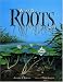 What Do Roots Do? Image of What Do Roots Do?