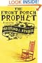 The Front Porch Prophet