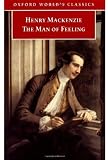 The Man of Feeling (Oxford World's Classics)