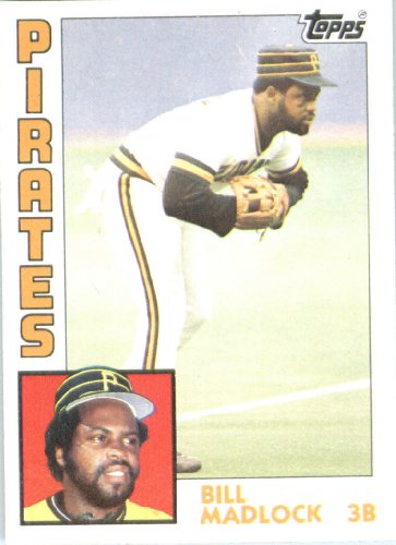 1984 Topps # 250 Bill Madlock Pittsburgh Pirates Baseball Card