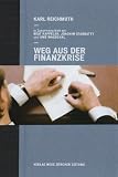 Produkt-Bild: Weg aus der Finanzkrise: Entscheid und Haftung wieder zusammenf&uuml;hren