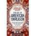The Age of American Unreason