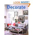 Decorate: 1000 Professional Design Ideas for Every Room in the House