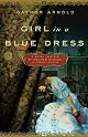 Girl in a Blue Dress: A Novel
