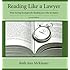 Reading Like a Lawyer: Time-Saving Strategies for Reading Law Like an Expert