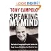 Speaking My Mind: The Radical Evangelical Prophet Tackles the Tought Issues Christians are Afraid to Face