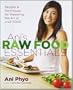 Ani's Raw Food Essentials: Recipes and Techniques for Mastering the Art of Live Food