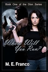 Where Will You Run?