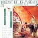 Classical Music : Mozart et les Oiseaux