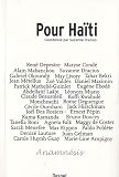 Pour Ha�ti : Floril�ge de textes in�dits d'�crivains et po�tes du monde en soutien au peuple ha�tien par Dracius-Pinalie
