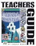 The Mystery on the California Mission Trail (Real Kids, Real Places) (Teachers Guide) (Carole Marsh Mysteries)